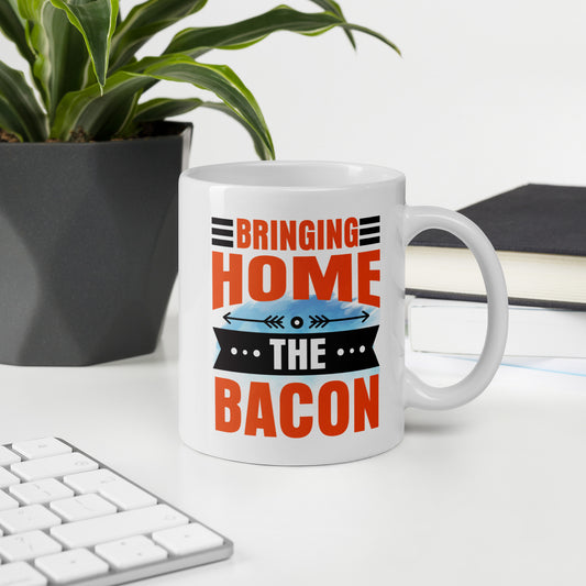 "Bringing Home The Bacon!" White glossy mug